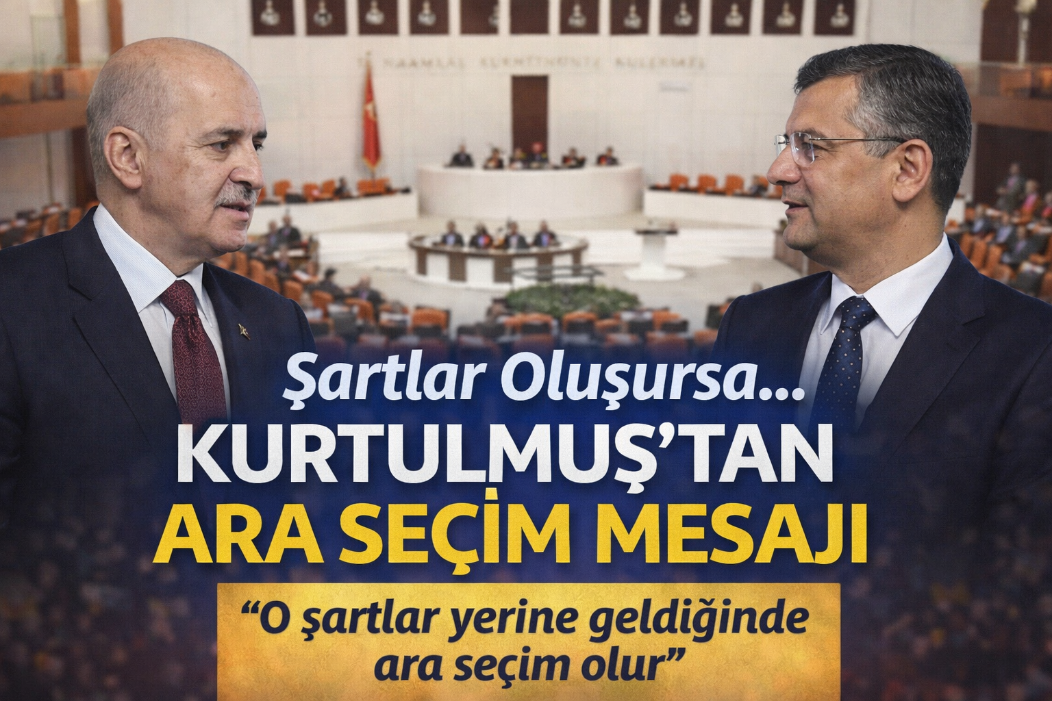 Kurtulmuş’tan Özgür Özel’e ara seçim yanıtı: “Şartlar yerine geldiğinde ara seçim olur”