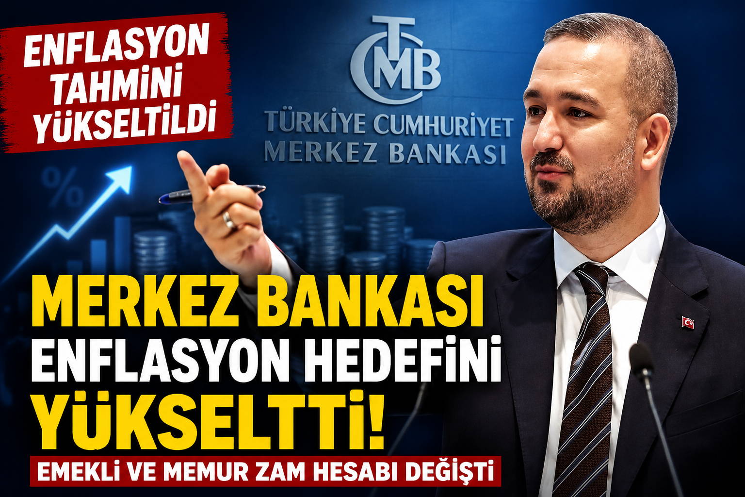 MERKEZ BANKASI ENFLASYON TAHMİNİNİ YÜKSELTTİ! EMEKLİ VE MEMUR ZAM HESABI DEĞİŞTİ